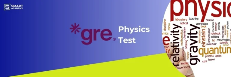 GRE Physics Subject Test: Question Types, Syllabus & More