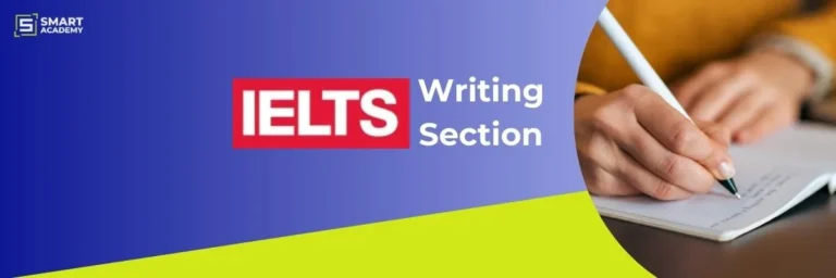 IELTS Writing Section: Question Types, Syllabus & Tips to Prepare