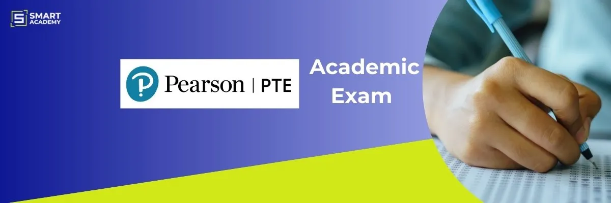 PTE Test: An Ultimate Guide for PTE Academic Exam: Patterns, Format, Syllabus & More