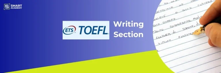 TOEFL Writing Section: Tasks, Format & Preparation Tips